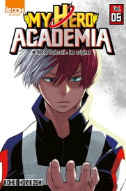 My Hero Academia T05【電子書籍】[ Kohei Horikoshi ]