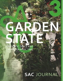 Garden State SAC Journal 3【電子書籍】[ Daniel Birnbaum ]