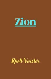 Zion【電子書籍】[ Rhett Vorster ]