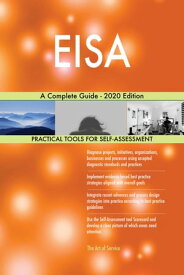 EISA A Complete Guide - 2020 Edition【電子書籍】[ Gerardus Blokdyk ]