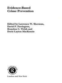 Evidence-Based Crime Prevention【電子書籍】