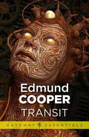 Transit【電子書籍】[ Edmund Cooper ]
