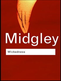 Wickedness【電子書籍】[ Dr Mary Midgley ]