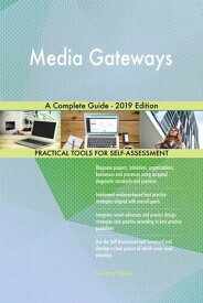 Media Gateways A Complete Guide - 2019 Edition【電子書籍】[ Gerardus Blokdyk ]