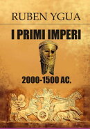I Primi Imperi