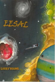 Eesal【電子書籍】[ Larry Young ]