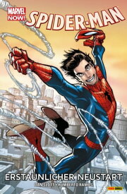 Marvel NOW! Spider-Man 7 - Erstaunlicher Neustart【電子書籍】[ Dan Slott ]