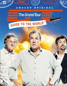 The Grand Tour Guide to the World【電子書籍】[ HarperCollins ]