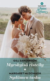Myrskyis? risteily / Syd?men tuska【電子書籍】[ Gill Sanderson ]