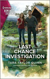 Last Chance Investigation【電子書籍】[ Tara Taylor Quinn ]