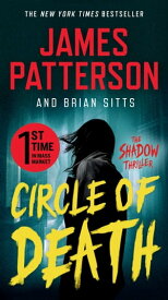 Circle of Death A Shadow Thriller【電子書籍】[ James Patterson ]
