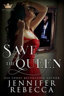 Save the Queen