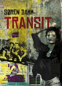 Transit【電子書籍】[ S?ren Damm ]