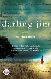 Darling Jim A Novel【電子書籍】[ Christian Moerk ]