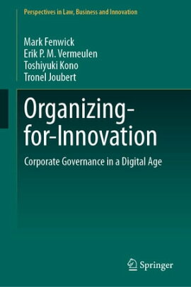 Organizing-for-Innovation Corporate Governance in a Digital Age