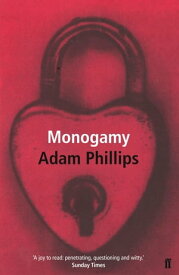 Monogamy【電子書籍】[ Adam Phillips ]