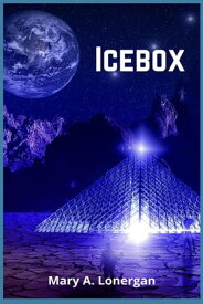 ICEBOX【電子書籍】[ Mary Lonergan ]