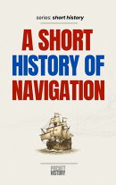 A Short History of Navigation
