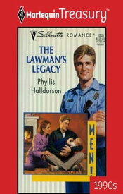 THE LAWMAN'S LEGACY【電子書籍】[ Phyllis Halldorson ]