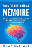 Comment Améliorer sa Mémoire