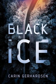 Black Ice【電子書籍】[ Carin Gerhardsen ]