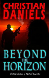 Beyond The Horizon【電子書籍】[ Christian Daniels ]