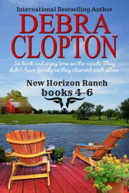 New Horizon Ranch Debra Clopton: Three Book Boxed Collection 4-6【電子書籍】[ Debra Clopton ]
