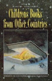 Children's Books from Other Countries【電子書籍】[ Carl M. Tomlinson ]