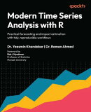 Modern Time Series Analysis with R