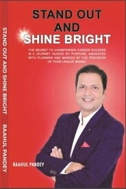 Stand Out & Shine Bright【電子書籍】[ Book rivers ]