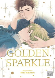 Golden Sparkle (Yaoi Manga)【電子書籍】[ Minta Suzumaru ]