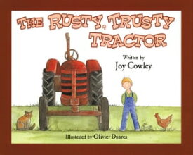 Rusty Trusty Tractor【電子書籍】[ Joy Cowley ]