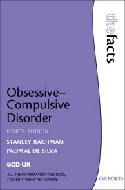 Obsessive-Compulsive Disorder【電子書籍】[ Stanley Rachman ]