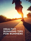 Healthy Running Tips For Runners