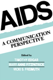 Aids A Communication Perspective【電子書籍】