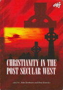 Christianity in the Post Secular West