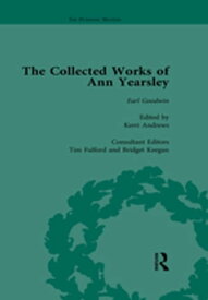 The Collected Works of Ann Yearsley Vol 2【電子書籍】[ Kerri Andrews ]