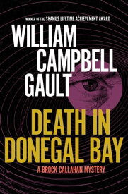 Death in Donegal Bay【電子書籍】[ William Campbell Gault ]