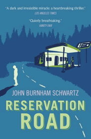 Reservation Road【電子書籍】[ John Burnham Schwartz ]