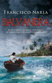 Balvanera【電子書籍】[ Francisco Narla ]