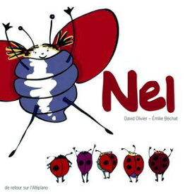 Nel【電子書籍】[ David Olivier ]