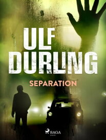 Separation【電子書籍】[ Ulf Durling ]