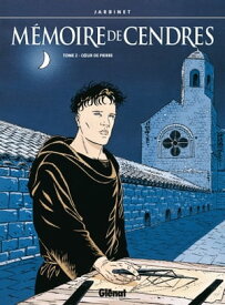 M?moire de cendres - Tome 02 Coeur de pierre【電子書籍】[ Philippe Jarbinet ]