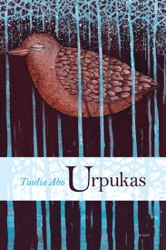 Urpukas【電子書籍】[ Tuulia Aho ]