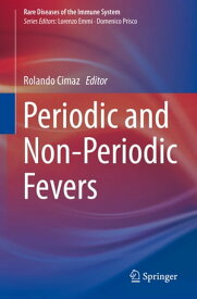 Periodic and Non-Periodic Fevers【電子書籍】