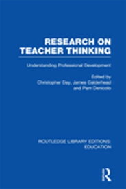 Research on Teacher Thinking (RLE Edu N) Understanding Professional Development【電子書籍】[ James Calderhead ]