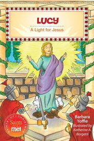 Lucy A Light for Jesus【電子書籍】[ Barbara Yoffie ]