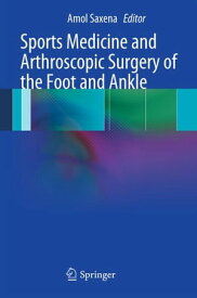 Sports Medicine and Arthroscopic Surgery of the Foot and Ankle【電子書籍】