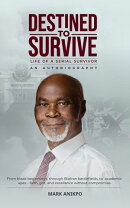 Destined To Survive