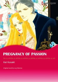 PREGNANCY OF PASSION Harlequin Comics【電子書籍】[ Lucy Monroe ]